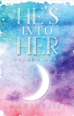 Hes Into Her Season 1 Maxinejiji