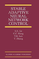 Stable Adaptive Neural Network Control 1st Edition Ss Ge Cc Hang