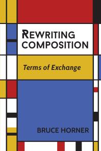 Rewriting Composition Terms Of Exchange 1st Edition Bruce Horner