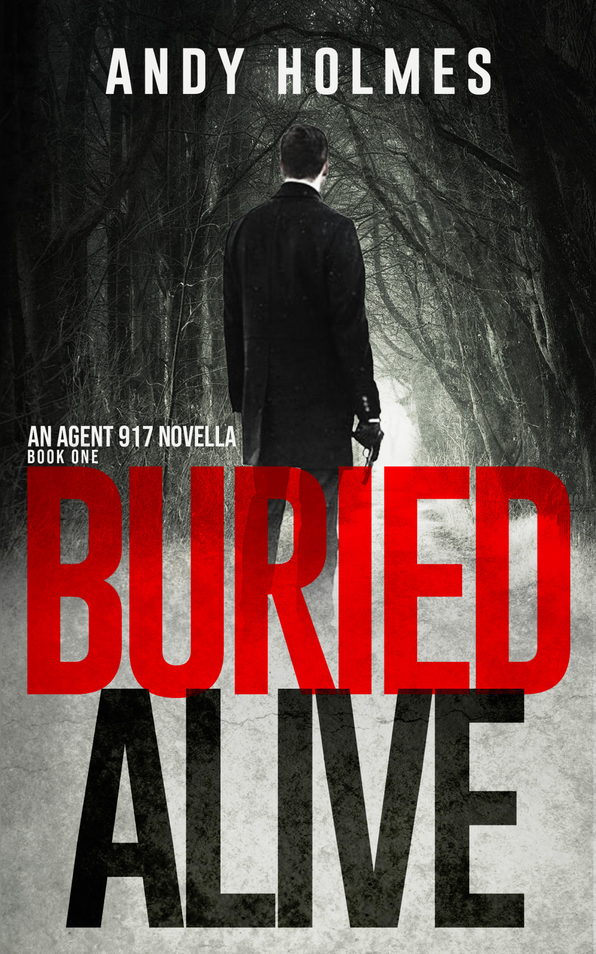 Buried Alive Andy Holmes