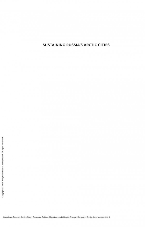 Sustaining Russias Arctic Cities Resource Politics Migration And Climate Change 1st Edition Robert W Orttung