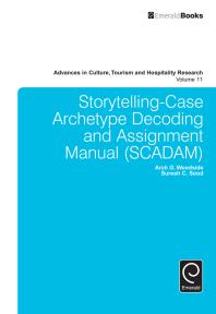 Storytellingcase Archetype Decoding And Assignment Manual Scadam Arch G Woodside Suresh C Sood