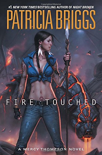 Fire Touched Mercy Thompson 09 First Edition Patricia Briggs