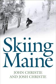 Skiing Maine John Christie Josh Christie
