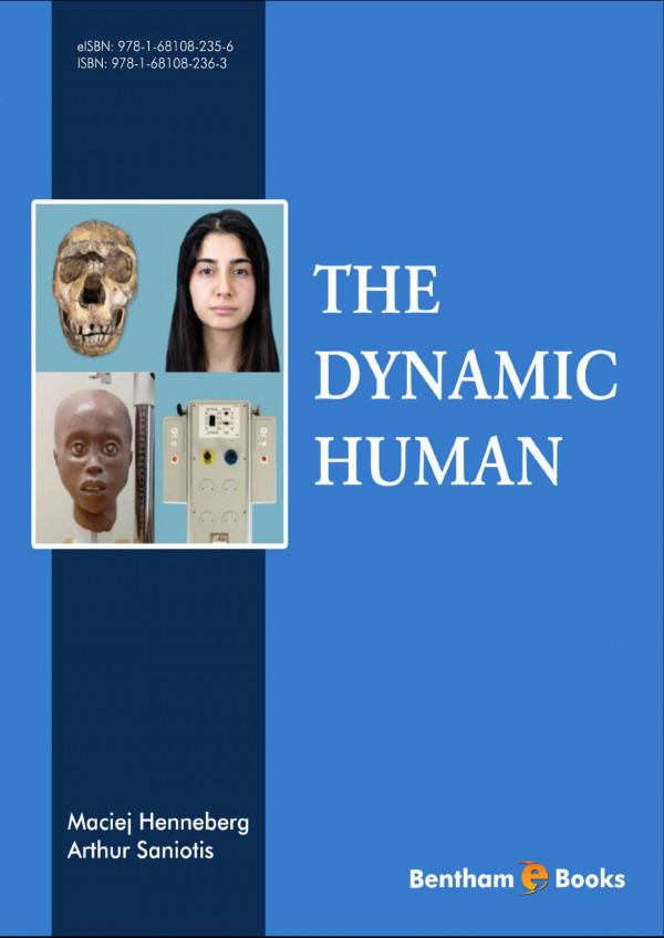 The Dynamic Human 1st Edition Maciej Henneberg Arthur Saniotis