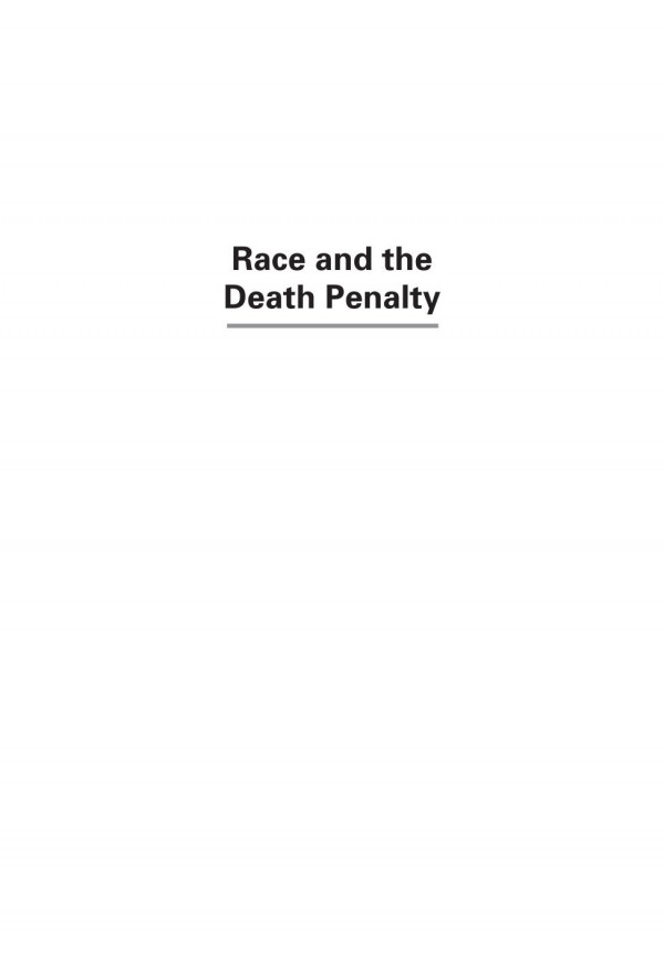 Race And The Death Penalty The Legacy Of Mccleskey V Kemp 1st Edition David P Keys R J Maratea