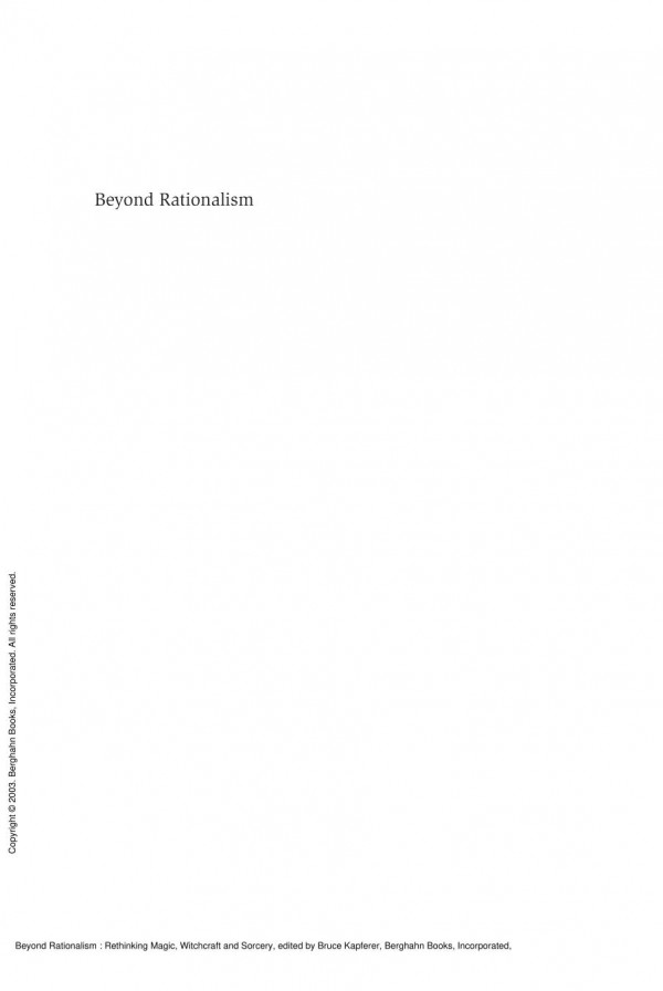 Beyond Rationalism Rethinking Magic Witchcraft And Sorcery 1st Edition Bruce Kapferer