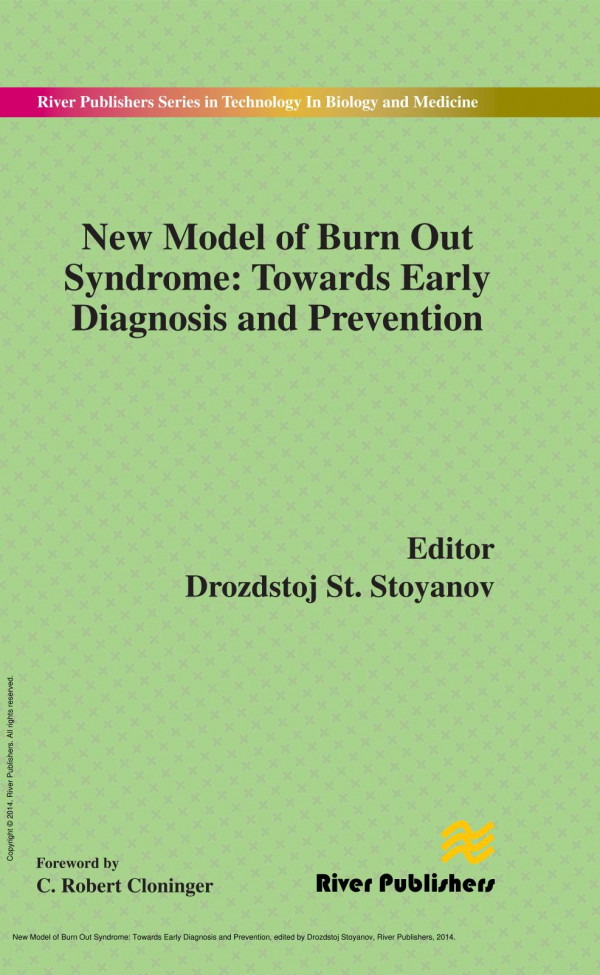 New Model Of Burn Out Syndrome Towards Early Diagnosis And Prevention 1st Edition Drozdstoj Stoyanov