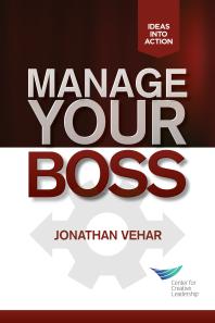 Manage Your Boss 1st Edition Jonathan Vehar