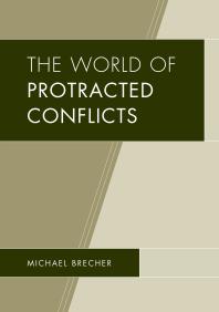 The World Of Protracted Conflicts Michael Brecher