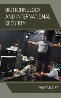 Biotechnology And International Security David Malet