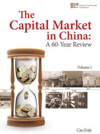 The Capital Market In China A 60year Review 1st Edition Erjie Cao Barbara Cao