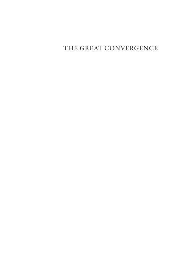 The Great Convergence Information Technology And The New Globalization Richard E Baldwin