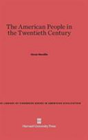 The American People In The Twentieth Century 2nd Edition Oscar Handlin