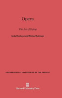Opera The Art Of Dying Linda Hutcheon Michael Hutcheon