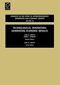 Technological Innovation Generating Economic Results Gary D Libecap Marie Thursby