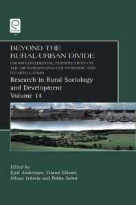 Beyond The Ruralurban Divide Crosscontinental Perspectives On The Differentiated Countryside And Its Regulation Kjell Andersson Erland Eklund Minna Lehtola Terry Marsden Terry Marsden