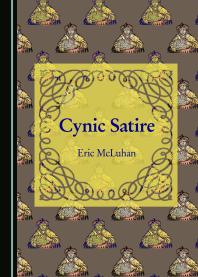 Cynic Satire 1st Edition Eric Mcluhan