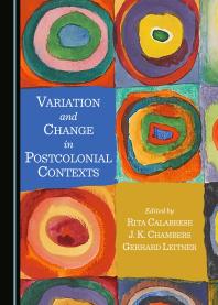 Variation And Change In Postcolonial Contexts 1st Edition Rita Calabrese J K Chambers Gerhard Leitner