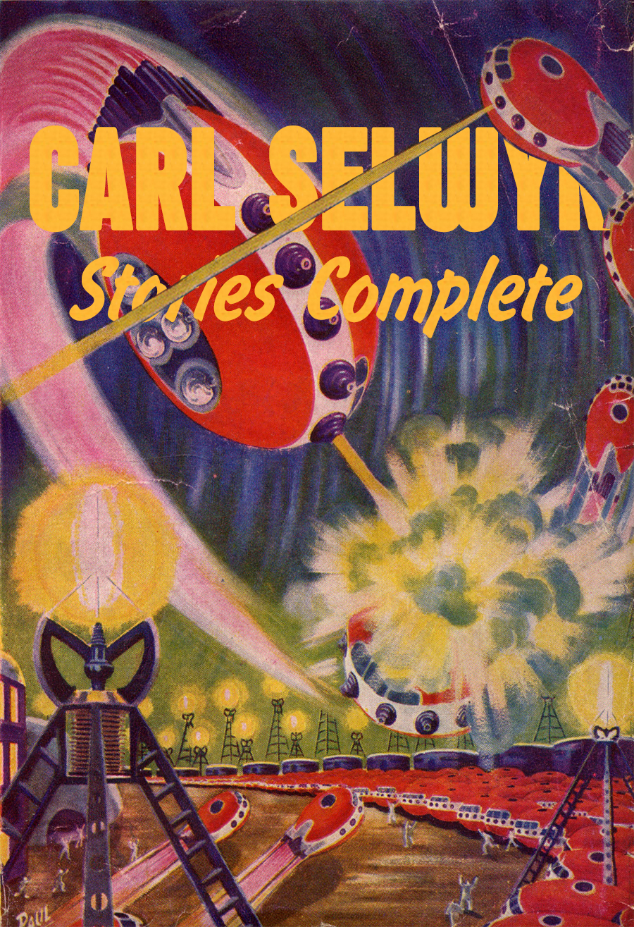 Stories Complete Illustrated Edition Carl Selwyn