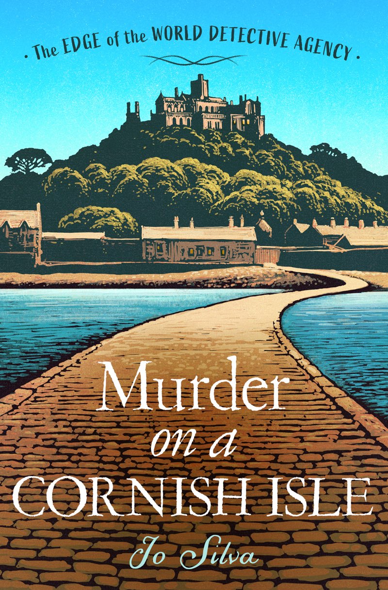 Murder On A Cornish Isle The Edge Of The World Detective Agency 2 Jo Silva