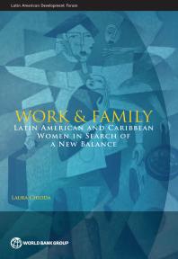 Work And Family Latin American And Caribbean Women In Search Of A New Balance 1st Edition Laura Chioda