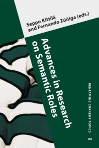Advances In Research On Semantic Roles 1st Edition Seppo Kittil Fernando Ziga