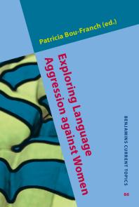 Exploring Language Aggression Against Women 1st Edition Patricia Boufranch