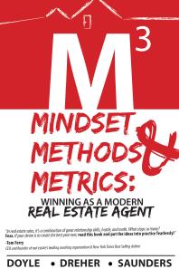 Mindset Methods Metrics Winning As A Modern Real Estate Agent 1st Edition Brandon Doyle Nicholas Dreher Marshall Saunders