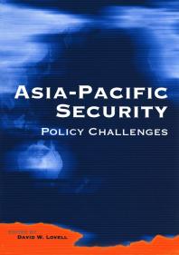 Asiapacific Security Policy Challenges 1st Edition David W Lovell