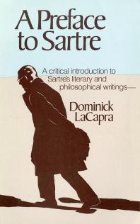A Preface To Sartre Dominick Lacapra