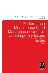 Performance Measurement And Management Control Contemporary Issues Marc J Epstein Frank Verbeeten Sally K Widener