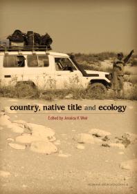 Country Native Title And Ecology 1st Edition Jessica Weir