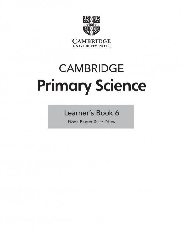 Cambridge Primary Science Learners Book 6 2021th Edition Fiona Baxter Liz Dilley