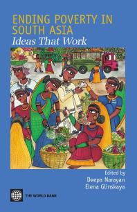 Ending Poverty In South Asia Ideas That Work 1st Edition Deepa Narayan Elena Glinskaya