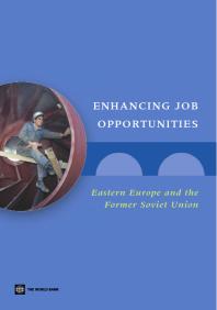 Enhancing Job Opportunities Eastern Europe And The Former Soviet Union 1st Edition Jan Rutkowski Stefano Scarpetta