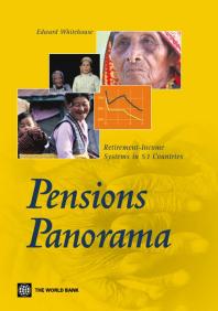Pensions Panorama Retirementincome Systems In 53 Countries 1st Edition Edward Whitehouse
