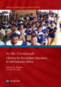 At The Crossroads Choices For Secondary Education In Subsaharan Africa 1st Edition World Bank Adriaan M Verspoor