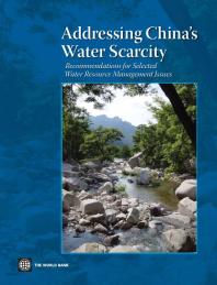 Addressing Chinas Water Scarcity A Synthesis Of Recommendations For Selected Water Resource Management Issues 1st Edition Jian Xie