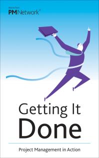 Getting It Done 1st Edition Project Management Institute