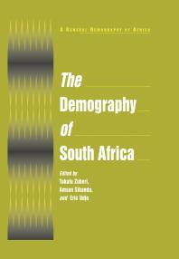 The Demography Of South Africa 1st Edition Tukufu Zuberi Amson Sibanda Eric O Udjo