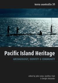 Pacific Island Heritage Archaeology Identity Community 1st Edition Jolie Liston