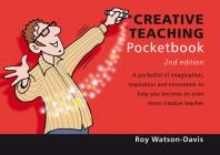 Creative Teaching Pocketbook 1st Edition Roy Watsondavis