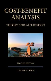Costbenefit Analysis Theory And Application 2nd Edition Tevfik F Nas
