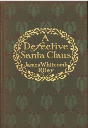 A Defective Santa Claus James Whitcomb Riley