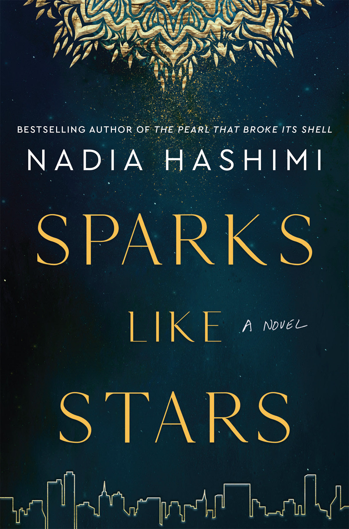 Sparks Like Stars Nadia Hashimi