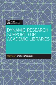 Dynamic Research Support For Academic Libraries Starr Hoffman
