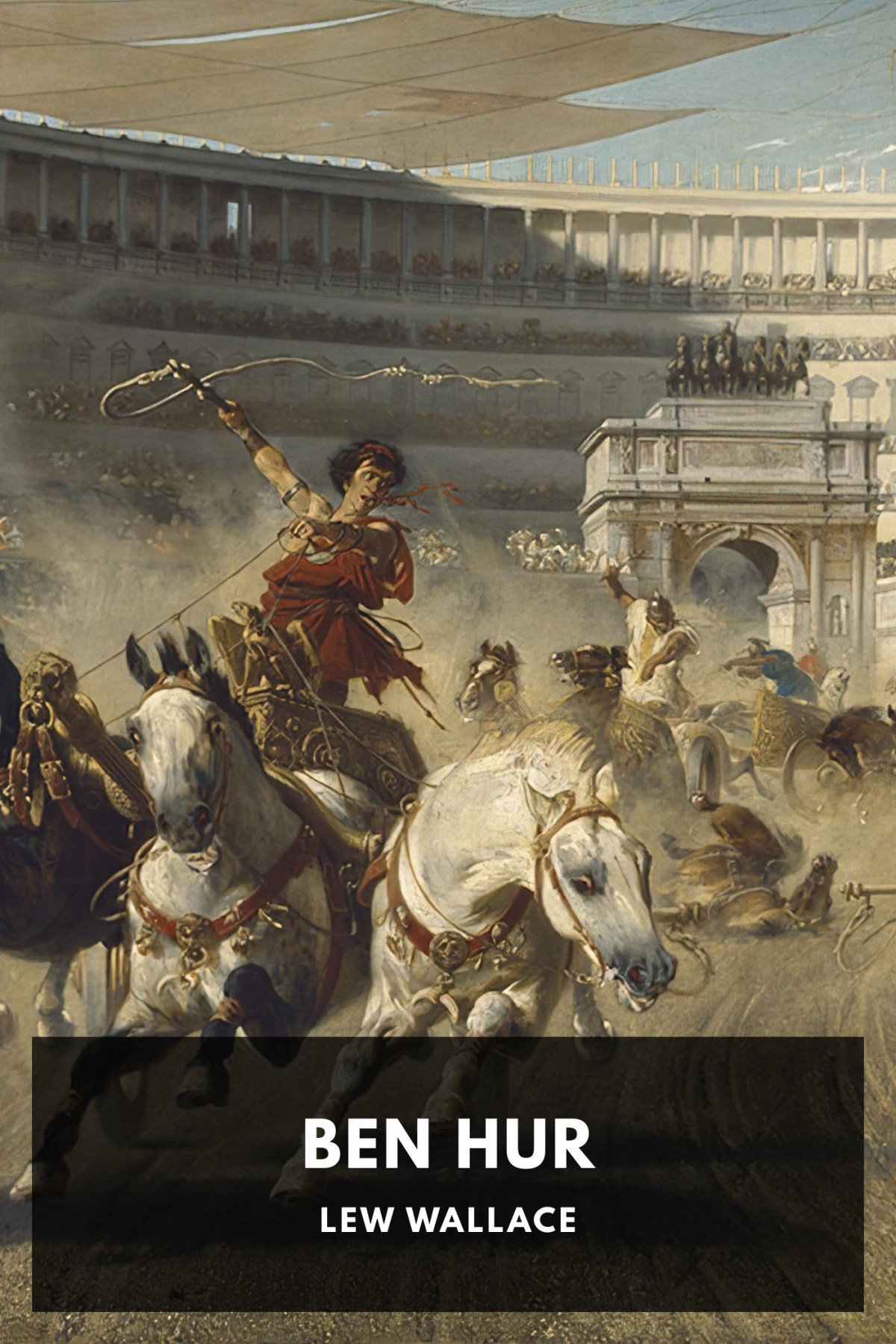 Ben Hur A Tale Of The Christ Lew Wallace