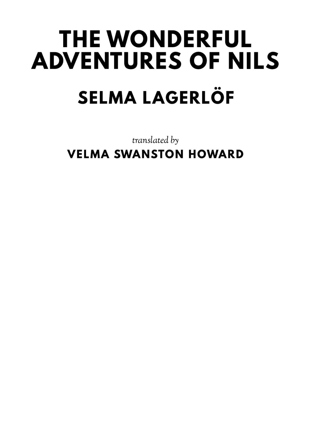 The Wonderful Adventures Of Nils Selma Lagerlf