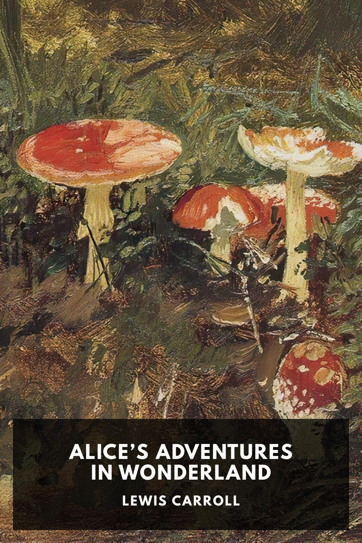 Alices Adventures In Wonderland Lewis Carroll